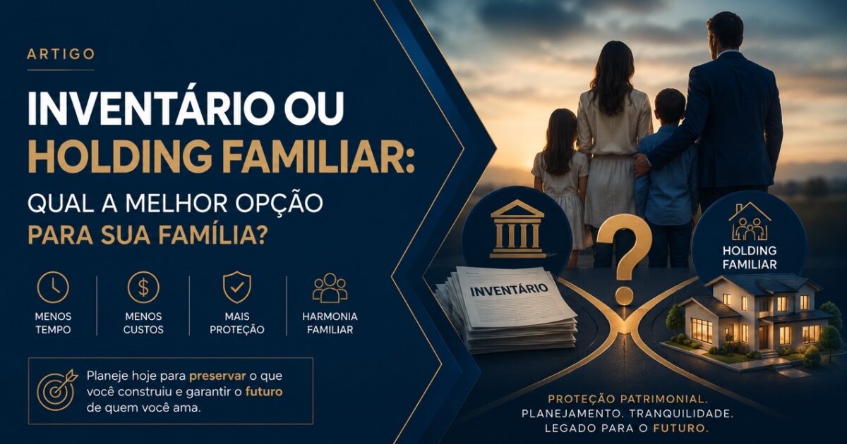 Inventário ou Holding Familiar